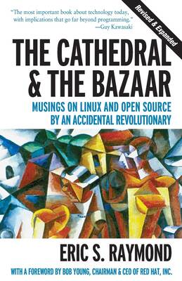 Cover: The Cathedral and the Bazaar