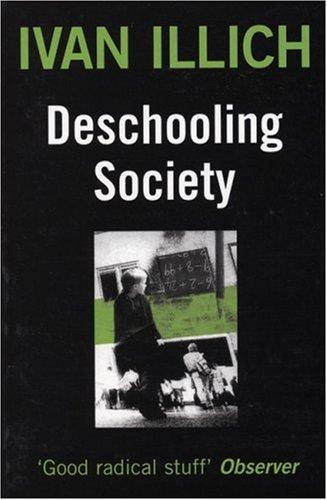 Cover: Deschooling Society