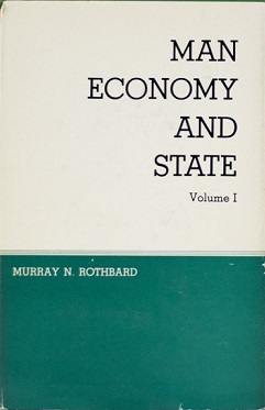 Cover: Man, Economy, and State