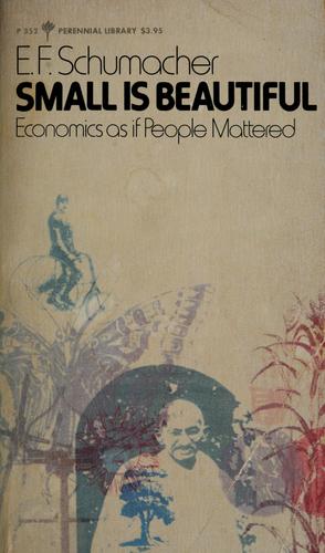 Cover: Small is Beautiful: Economics as if People Mattered