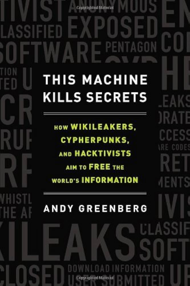 Cover: This Machine Kills Secrets
