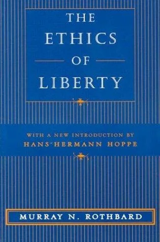 Cover: The Ethics of Liberty